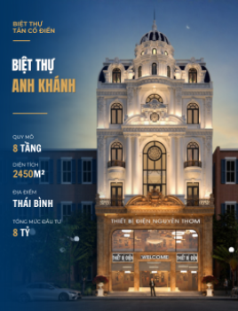Biệt thự tân cổ điển Anh Khánh - Thái Bình