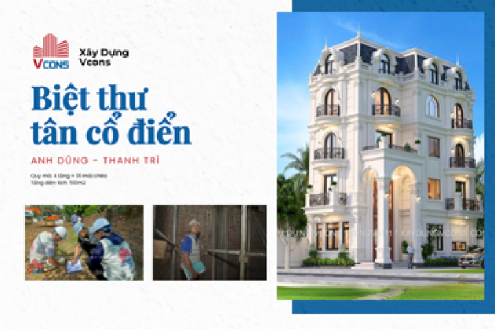 Biệt Thự Tân Cổ Điển Anh Dũng - Thanh Trì